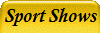 Sport Shows